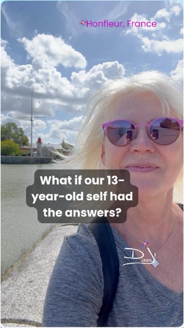 What if Your 13-Year-Old Self Had the Answers?
