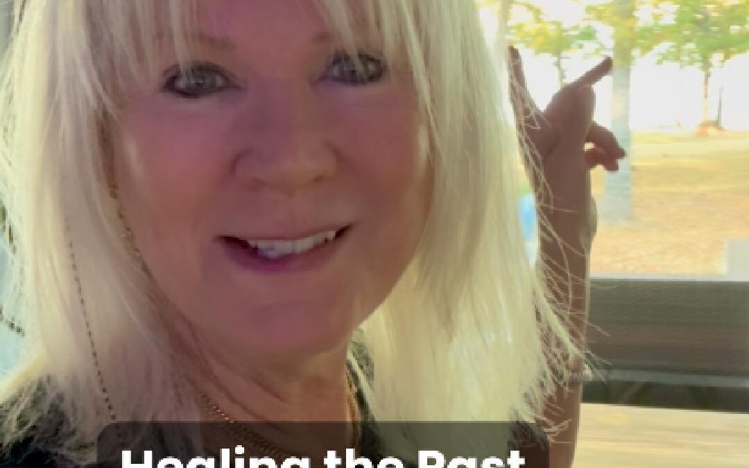 Healing the Past
